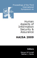 Third International Conference on Human Aspects of Information Security & Assurance (HAISA 2009)