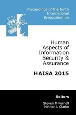 Ninth International Symposium on Human Aspects of Information Security & Assurance (HAISA 2015)
